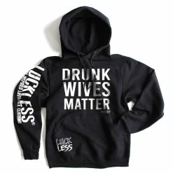 Luckless Outfitters Drunk Wives Matter (Multiple Styles)