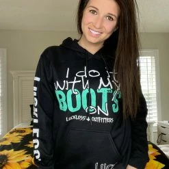 Luckless Outfitters I Do It With My Boots On (Multiple Styles)