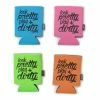 Luckless Outfitters Home & Living Look Pretty Play DIrty Can Koozie (Multiple Colors)