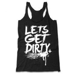 Luckless Outfitters Women Lets Get Dirty (Multiple Styles)