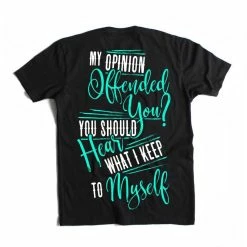 Luckless Outfitters Women My Opinion Offended You? ( Crew & V-Neck )