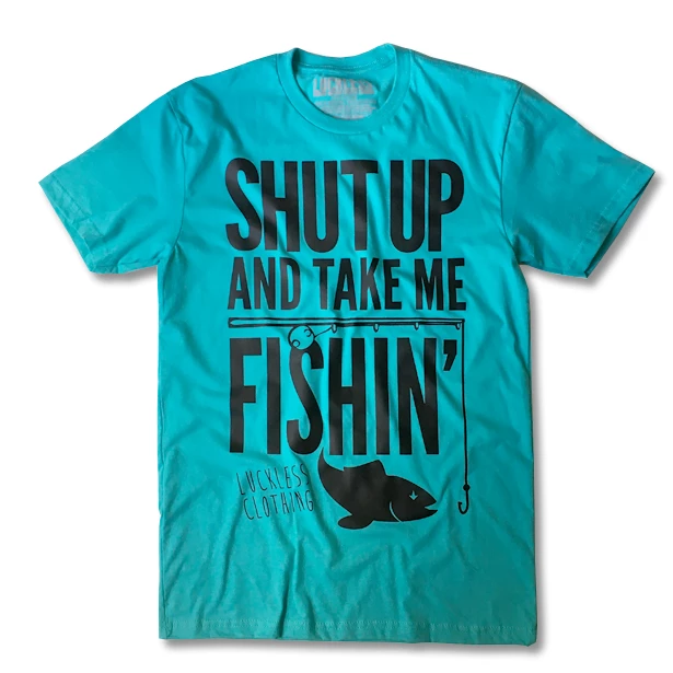 Wholesale ๐ฏ Luckless Outfitters Shut Up And Take Me Fishing (Multiple Styles) ๐ 6 Luckless Outfitters Shut Up And Take Me Fishing (Multiple Styles)